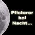 Werner Pfisterer MdL macht die Nacht zum Tage: Traditionelle Nachttour am 30. November 2006