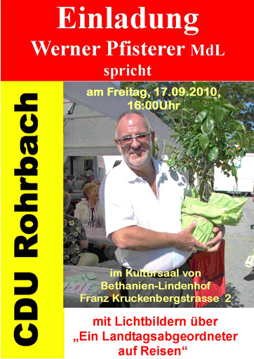 Lichtbildervortrag bei der CDU Rohrbach: „Ein Landtagsabgeordneter auf Reisen“