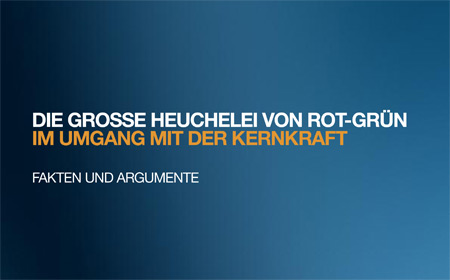 Die große Heuchelei von Rot/Grün im Umgang mit der Kernkraft